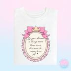 The Sleeping Princess Crown Bow Frame Quote T-Shirt