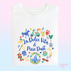 La Dolce Vita & Pixie Dust T-Shirt